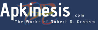 Apkinesis The Works of Robert D. Graham .com